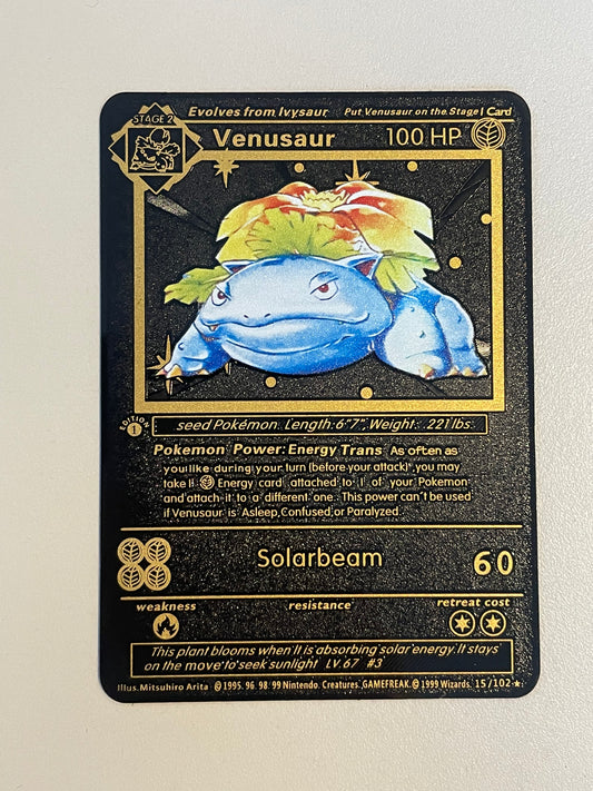 Black Metal Venusaur Base Set 15/102 Solid Metal FanArt Card
